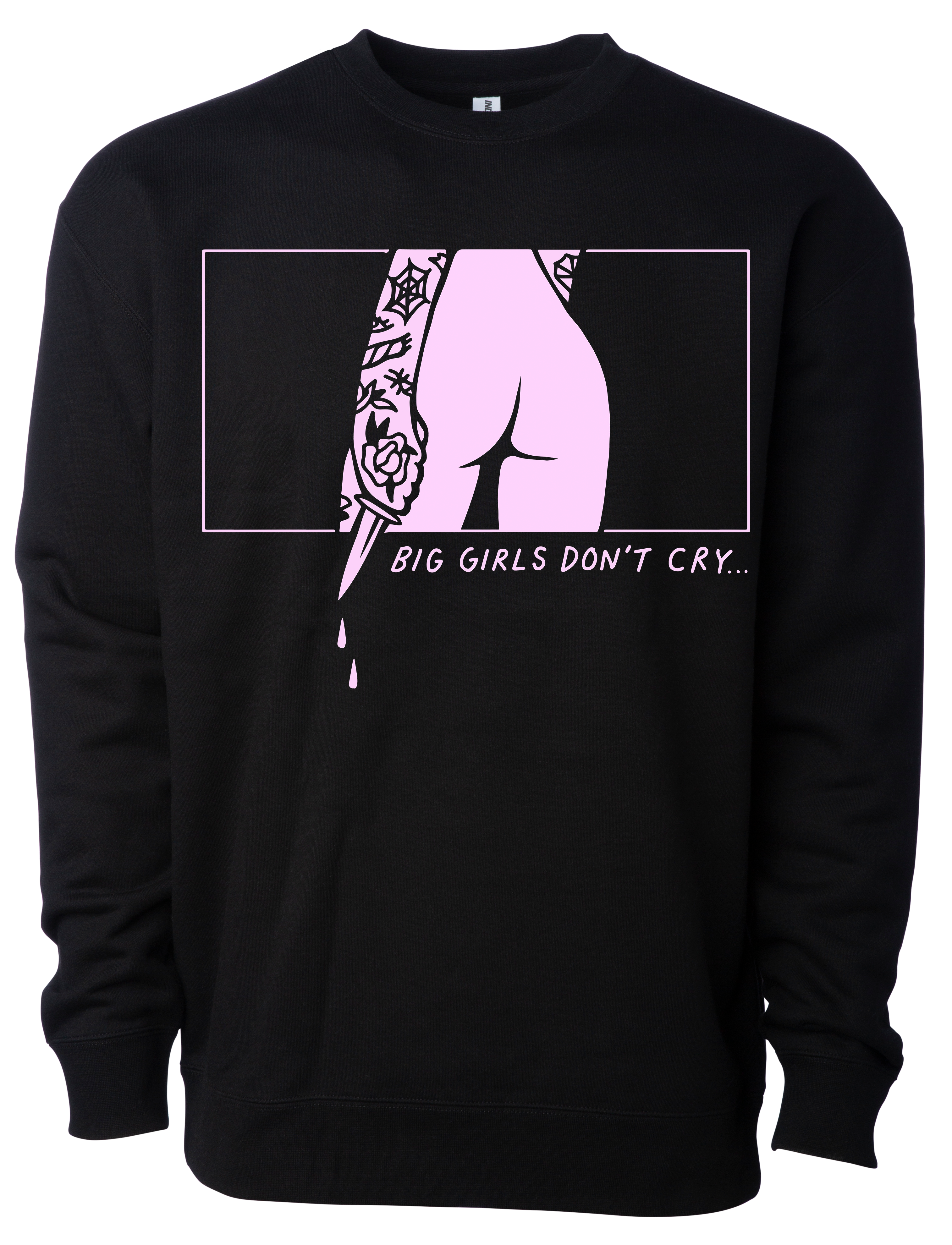 Big Girls Don't Cry Sweatshirt - Ghost and Darkness
